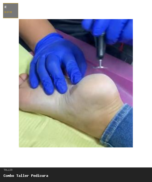 Combo-Taller-Pedicura